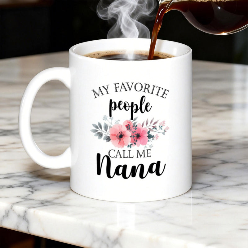 Tailorly White Ceramic 11 oz Mug - My Favorite People Call Me Nana Soft Pink Watercolor Floral Blooms Among Delicate Green Leaves And Foliage Mug