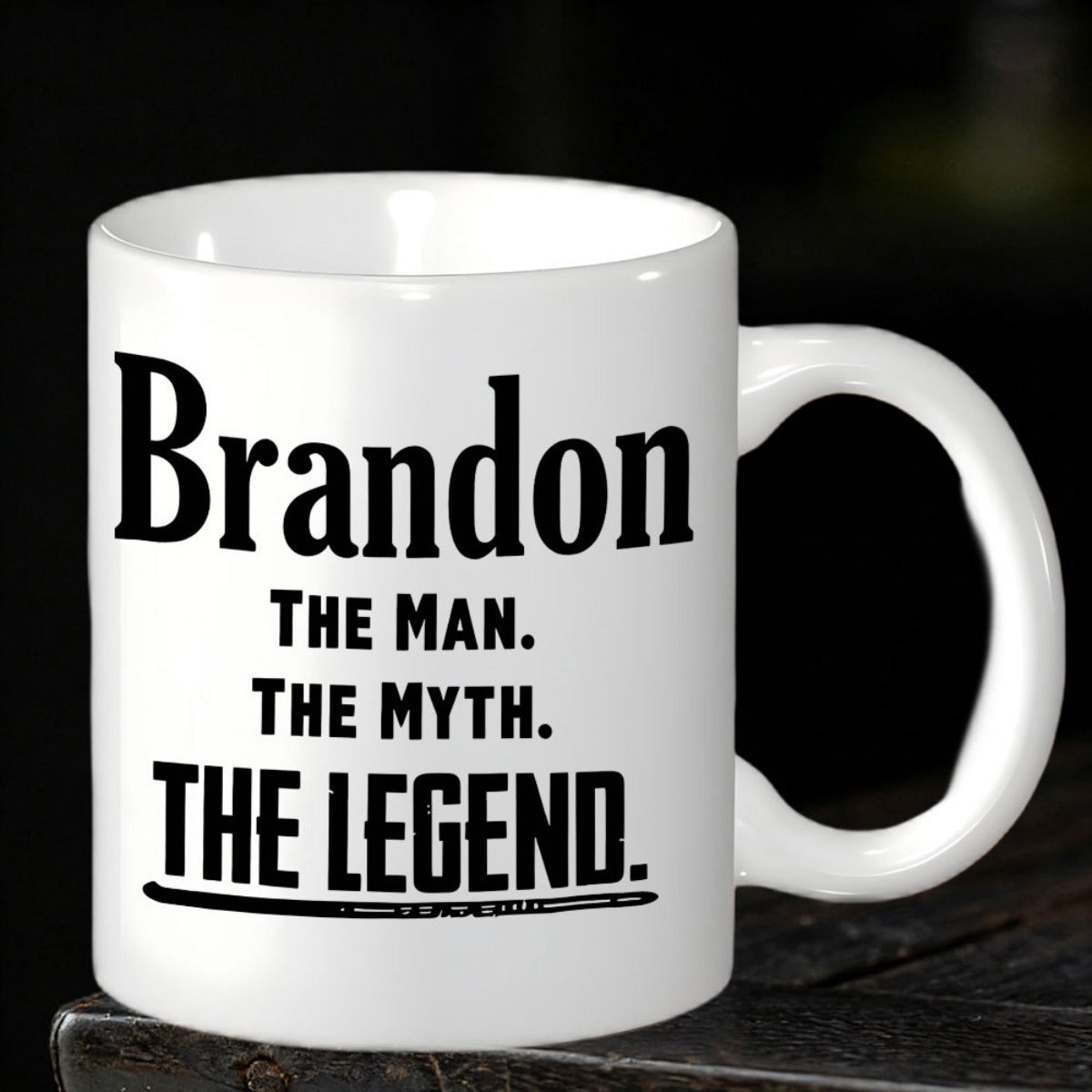 Tailorly White Ceramic 11 oz Mug - Brandon The Man The Myth The Legend Polished White Ceramic Texture With Bold Black Minimalist Typography Lettering Mug