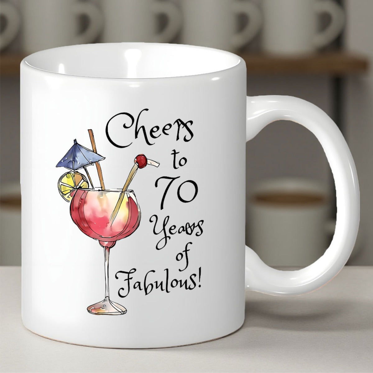 Tailorly White Ceramic 11 oz Mug - Cheers To 70 Years Of Fabulous Watercolor Style Pink Drink With Blue Umbrella And Lemon Slice Cocktail