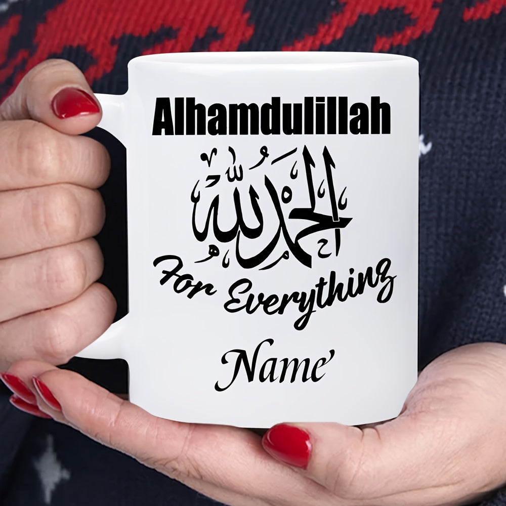 Tailorly White Ceramic 11 oz Mug - Alhamdulillah For Everything Name Graceful Traditional Arabic Calligraphy Centered On A Clean Polished White Surface Mug
