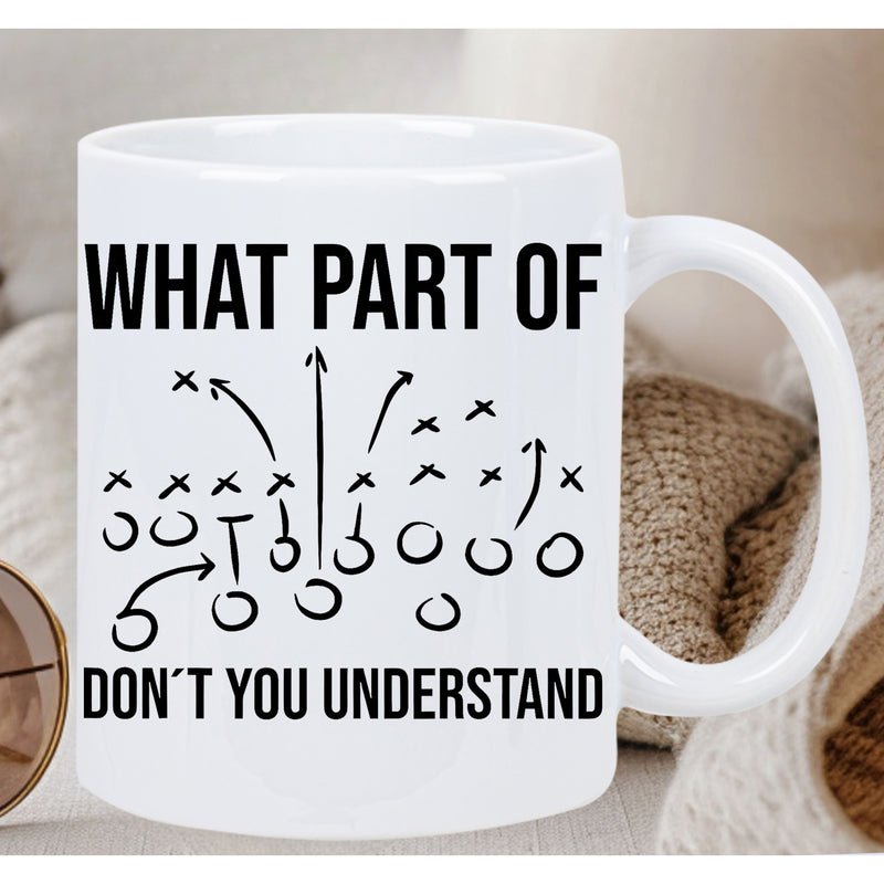 Tailorly White Ceramic 11 oz Mug - What Part Of Don't You Understand Minimalist Strategic American Football Play Design With Xs And Os Diagram
