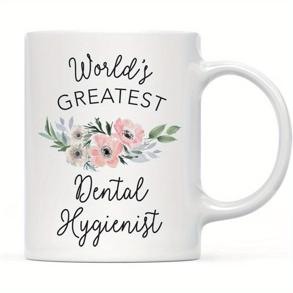 Tailorly White Ceramic 11 oz Mug - World's Greatest Dental Hygienist Delicate Pink And Blue Blossoms With Green Leaves In Graceful Arrangement Flower