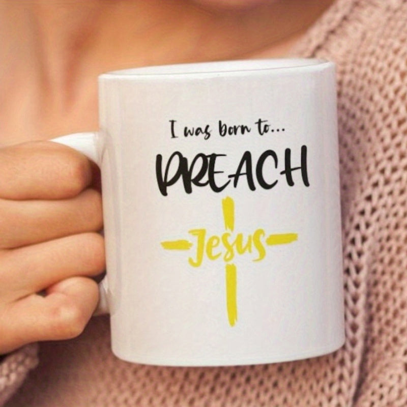 Tailorly White Ceramic 11 oz Mug - I Was Born To Preach Jesus Minimalist Hand Drawn Yellow Symbolism Christian Devotional Religious Style Cross