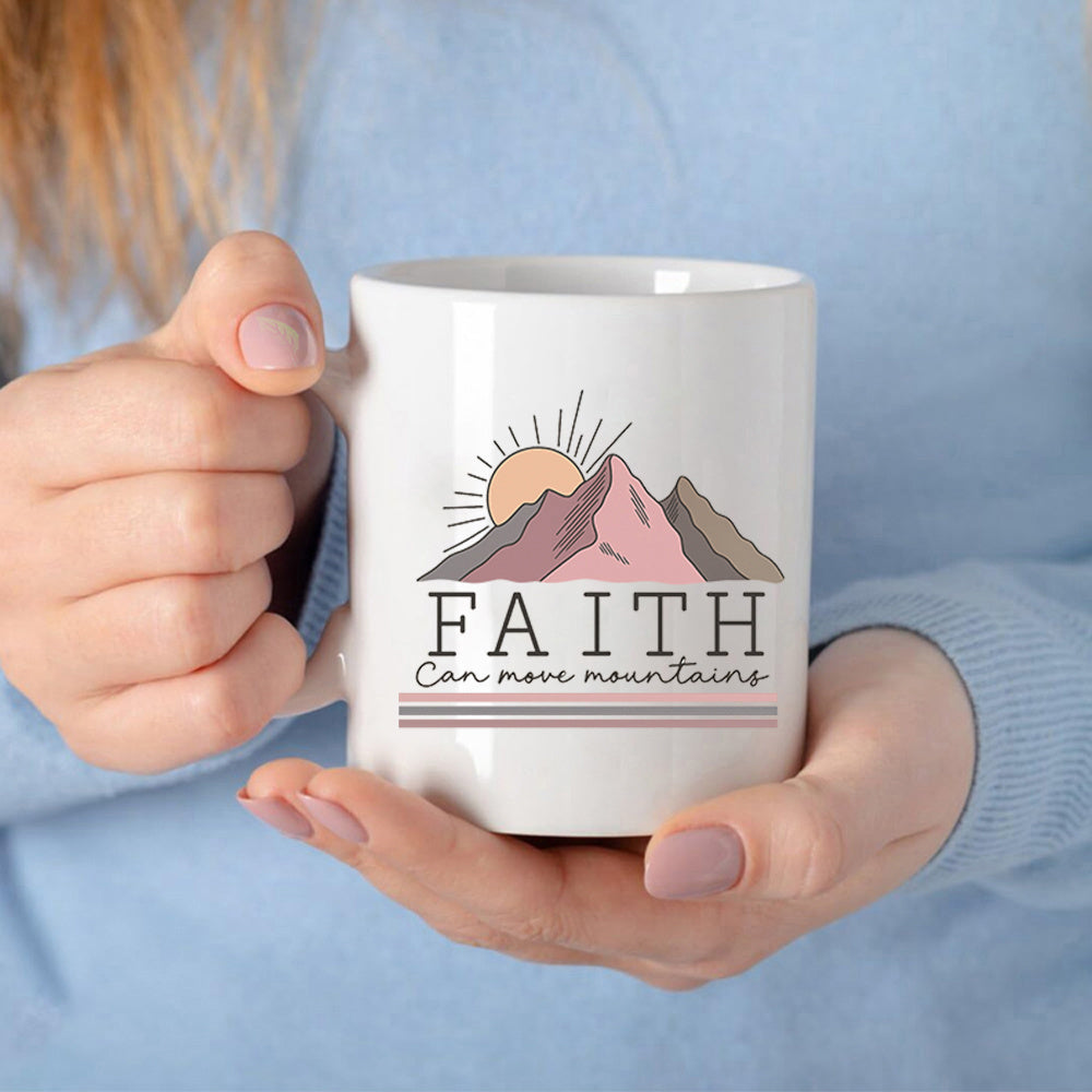 Tailorly White Ceramic 11 oz Mug - Faith Can Move Mountains Minimalist Rising Sun Behind Stylized Pastel Peaks Above Inspirational Script Text Mountain