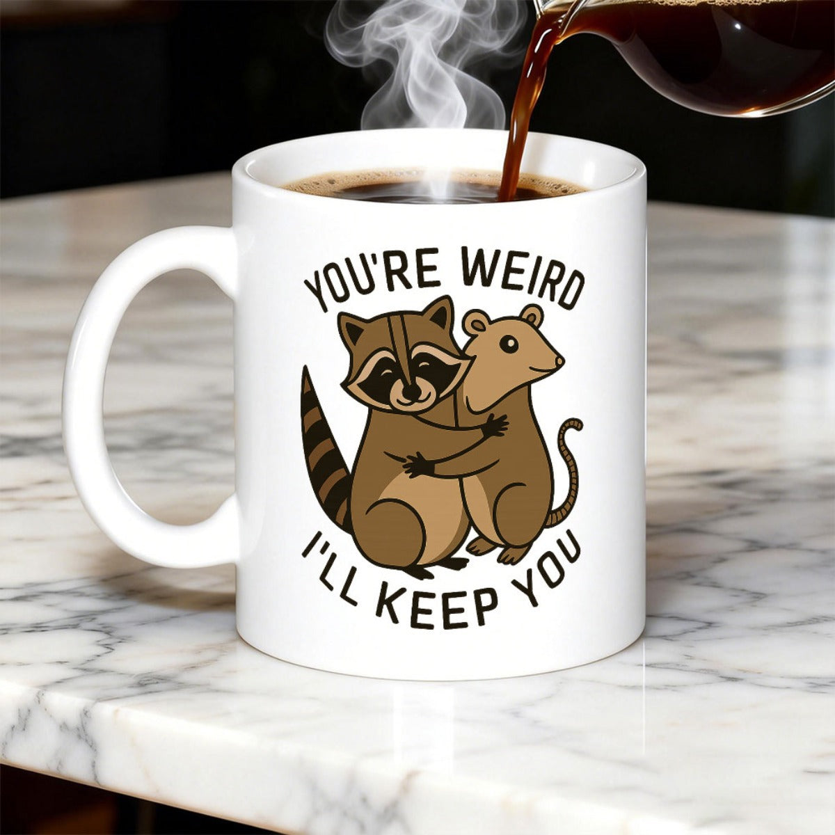 Tailorly White Ceramic 11 oz Mug - Youre Weird Ill Keep You Cute Cartoon Raccoon And Opossum Sharing A Heartwarming Friendly Hug Raccoon