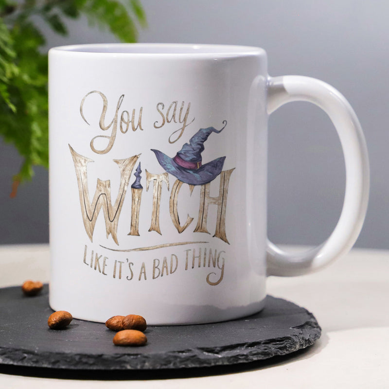 Tailorly White Ceramic 11 oz Mug - You Say Witch Like Its A Bad Thing Rustic Wooden Texture Text With A Magical Pointed Purple Wizard Hat