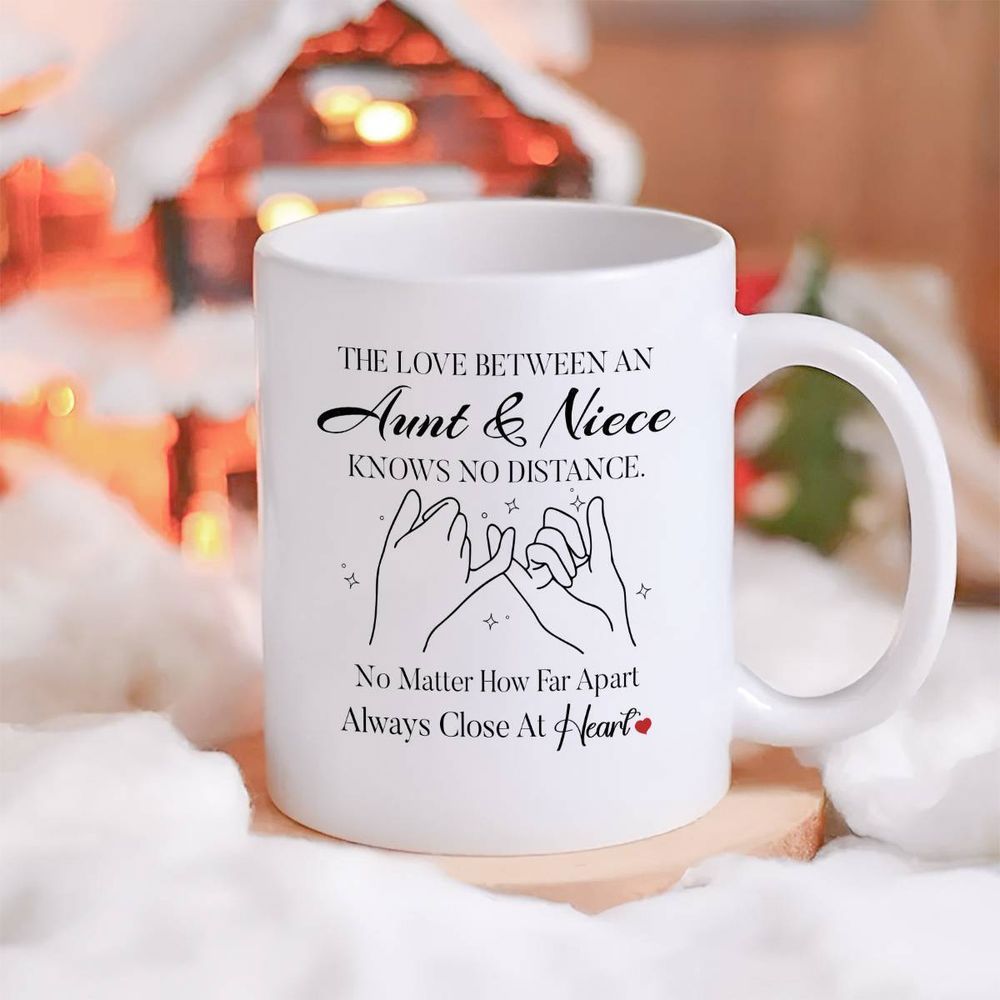 Tailorly White Ceramic 11 oz Mug - The Love Between An Aunt Niece Knows No Distance No Matter How Far Apart Always Close At Heart Minimalist Line Drawing Of Two