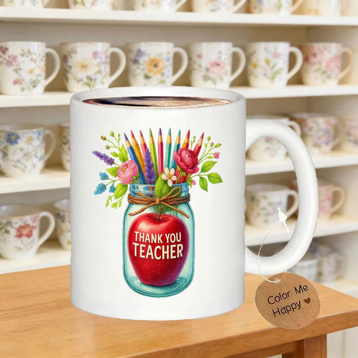 Tailorly White Ceramic 11 oz Mug - Thank You Teacher Colorful Pencils And Blooming Flowers Inside A Glass Jar With Red Apple