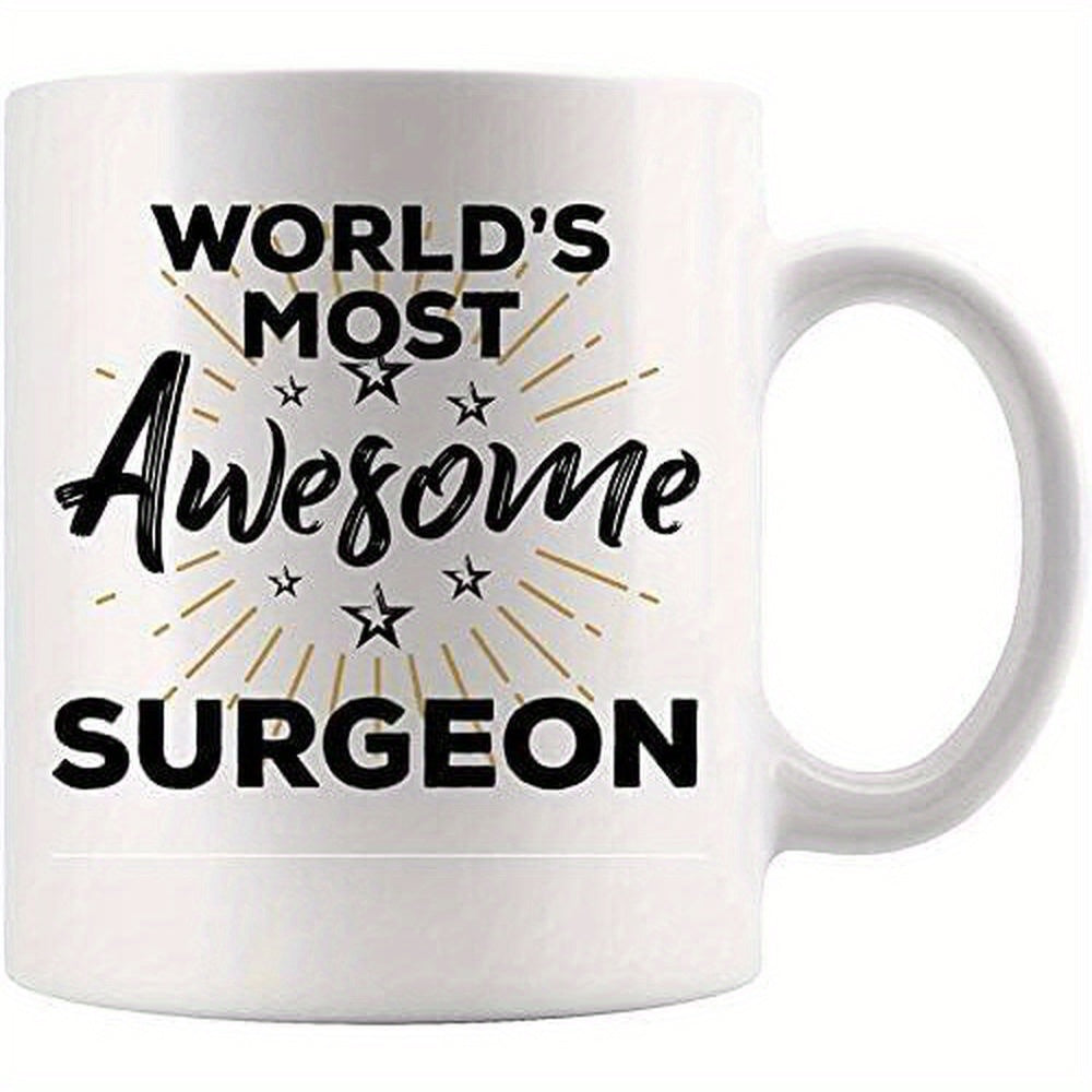 Tailorly White Ceramic 11 oz Mug - Worlds Most Awesome Surgeon Minimalist White Ceramic Featuring Bold Typography And Decorative Golden Stars Mug