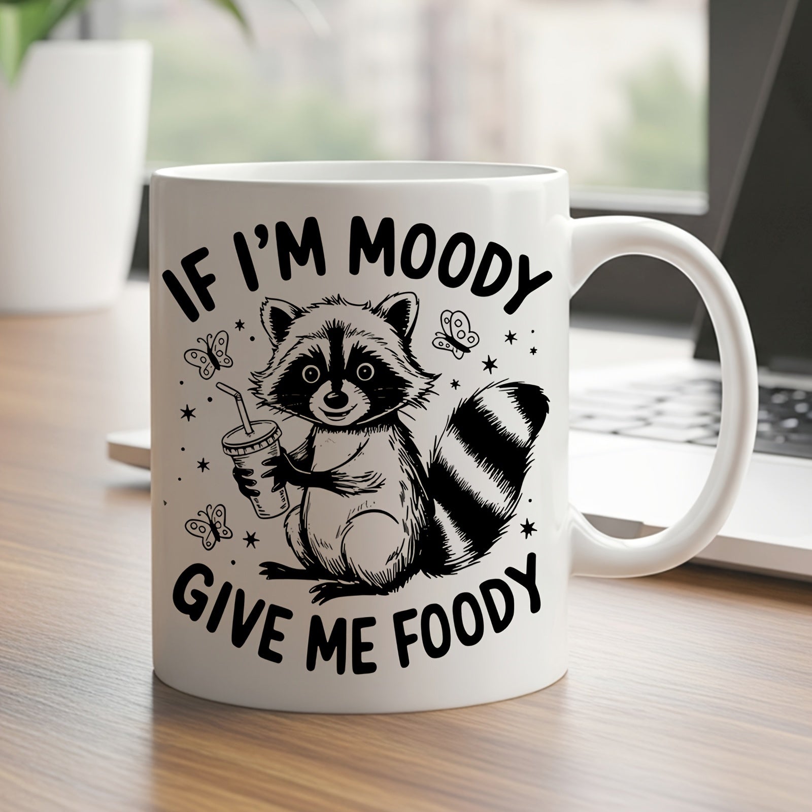 Tailorly White Ceramic 11 oz Mug - If I'm Moody Give Me Foody Cute Hand Drawn Creature Holding A Cold Drink With Small Butterflies Raccoon