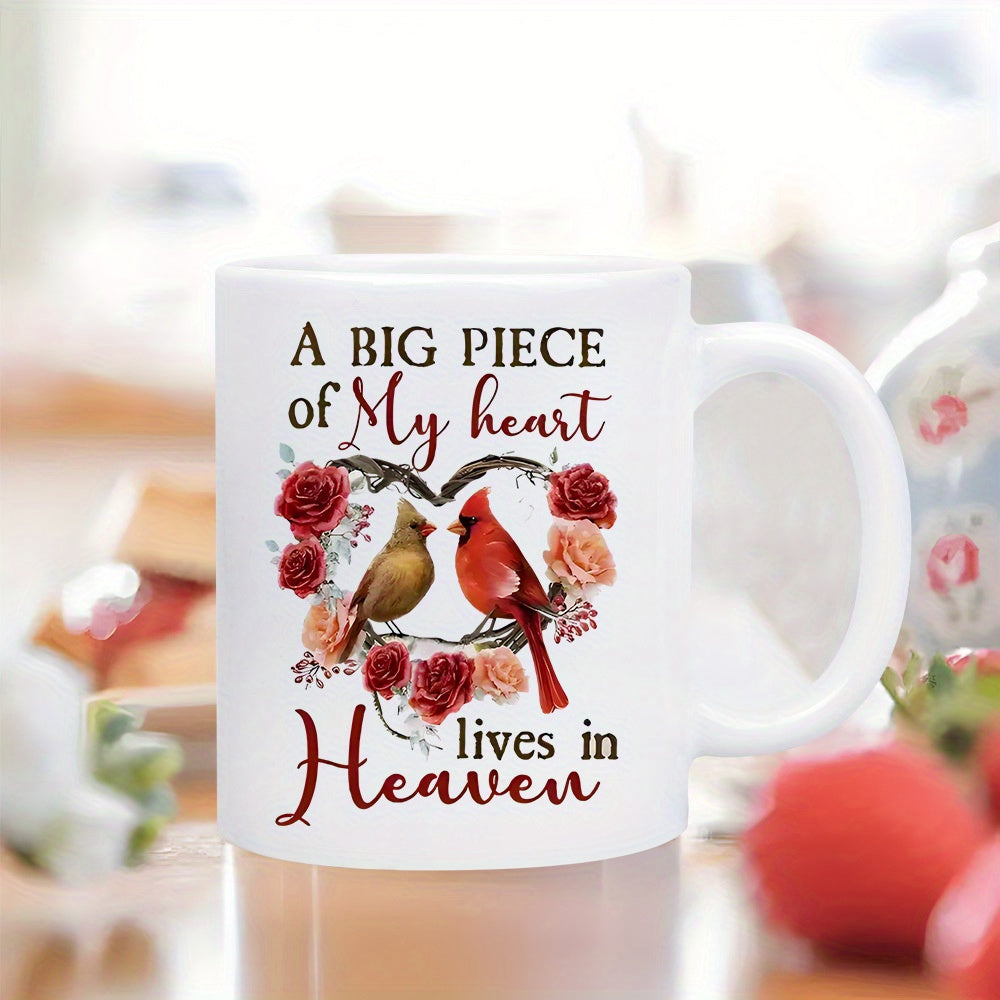 Tailorly White Ceramic 11 oz Mug - A Big Piece Of My Heart Lives In Heaven Two Cardinals Sitting Inside A Heart Wreath Of Red Rose Flowers Cardinal