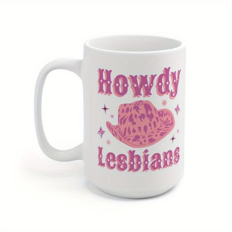 Tailorly White Ceramic 11 oz Mug - Howdy Lesbians Pink Decorative Western Style Patterned Design With Glowing Magic Stars Hat