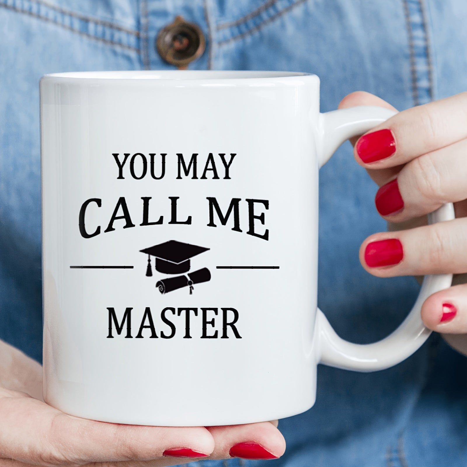 Tailorly White Ceramic 11 oz Mug - You May Call Me Master Academic Celebration Featuring A Black Mortarboard And Rolled Diploma Scroll Graduation Cap