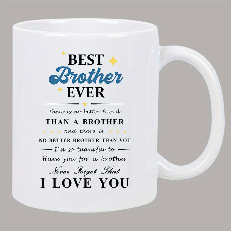 Tailorly White Ceramic 11 oz Mug - Best Brother Ever Minimalist White Ceramic With Decorative Golden Stars And Sentimental Text Mug