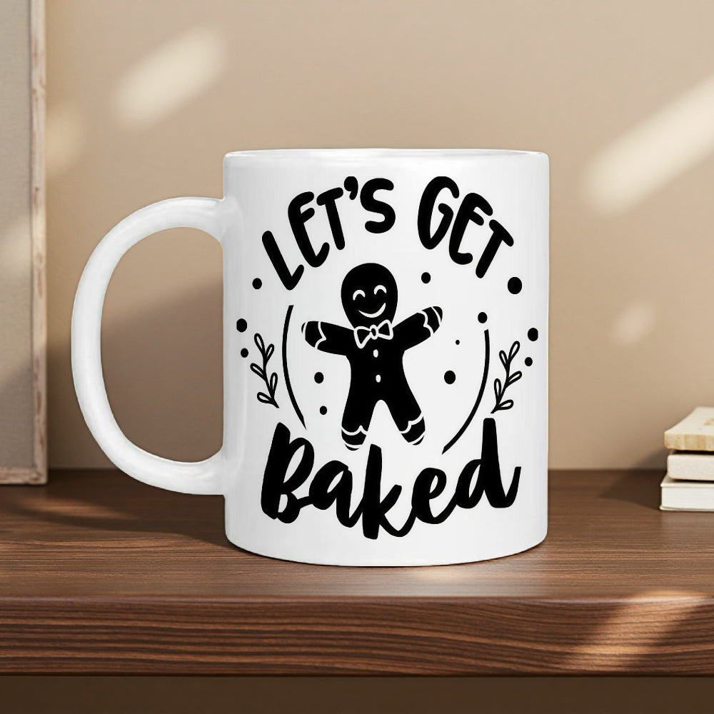 Tailorly White Ceramic 11 oz Mug - Lets Get Baked Smiling Holiday Cookie Figure Surrounded By Decorative Foliage And Dots Gingerbread Man