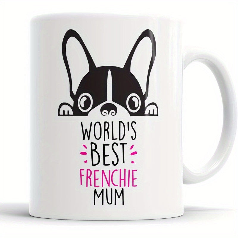 Tailorly White Ceramic 11 oz Mug - Worlds Best Frenchie Mum Cute Black And White Minimalist Peeking French Bulldog Graphic Art Dog