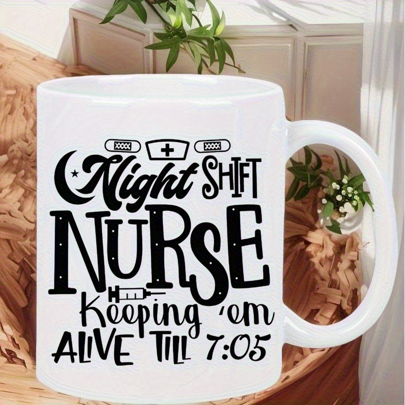 Tailorly White Ceramic 11 oz Mug - Night Shift Nurse Keeping Em Alive Till 7 05 Stylized Medical Icons With Nursing Cap And Syringe Among Script Text Nurse