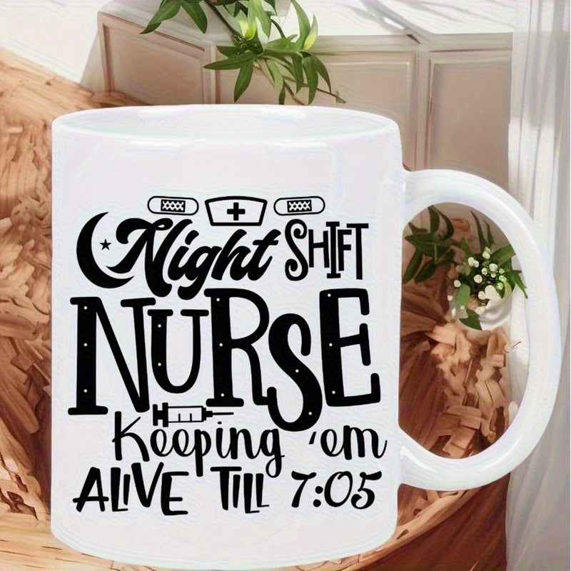 Tailorly White Ceramic 11 oz Mug - Night Shift Nurse Keeping Em Alive Till 7 05 Stylized Medical Icons With Nursing Cap And Syringe Among Script Text Nurse