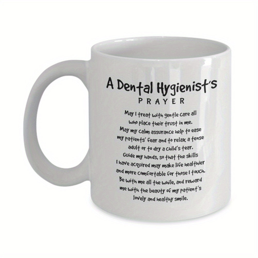 Tailorly White Ceramic 11 oz Mug - A Dental Hygienists Prayer Minimalist Featuring Inspiring Career Related Message Mug