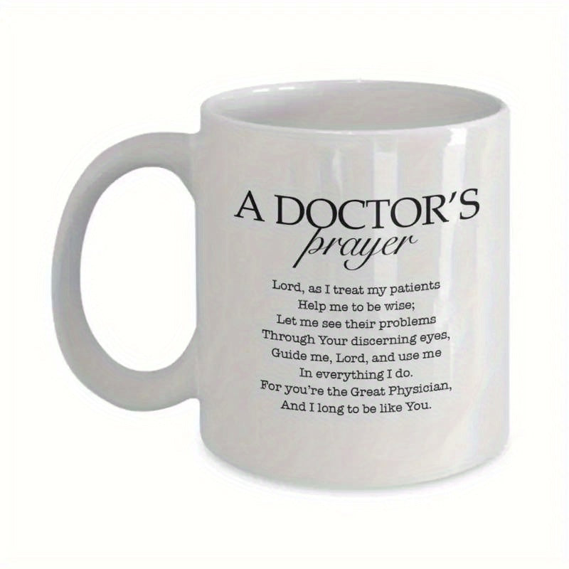Tailorly White Ceramic 11 oz Mug - A Doctors Prayer Minimalist Typographic Design Printed On Elegant Smooth Cylindrical