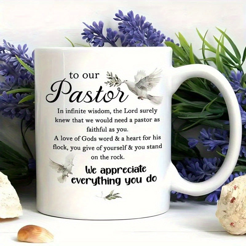 Tailorly White Ceramic 11 oz Mug - To Our Pastor We Appreciate Everything You Do Peaceful White Dove Carrying Olive Branch Among Religious Script Dove