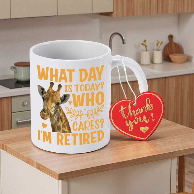 Tailorly White Ceramic 11 oz Mug - What Day Is Today Who Cares I'm Retired Charming Spotted Animal Surrounded By Playful Quotes And Small Golden Hearts Giraffe