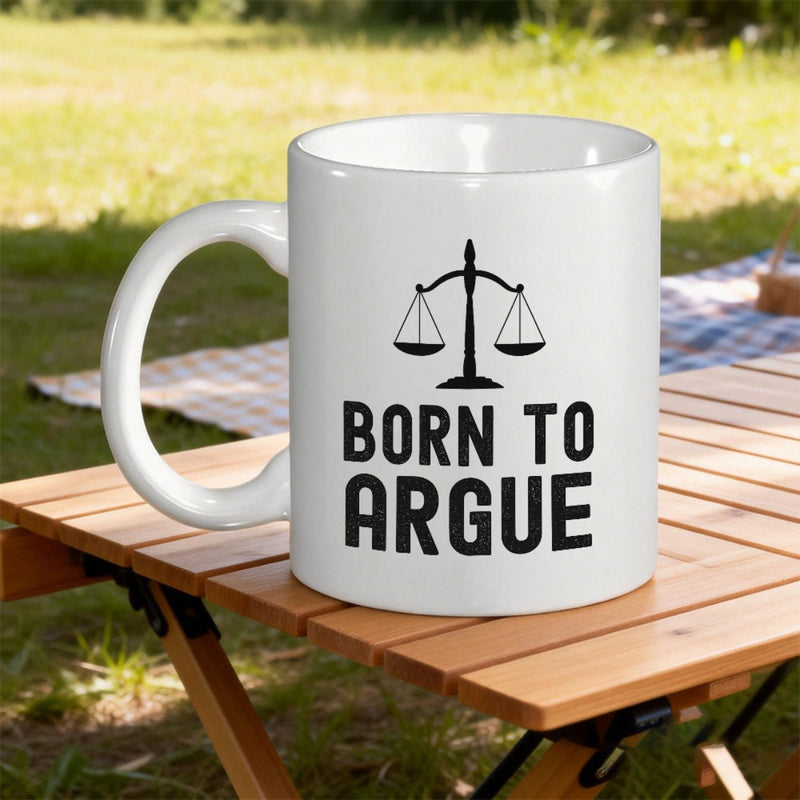 Tailorly White Ceramic 11 oz Mug - Born To Argue Minimalist Black Silhouette Of Legal Justice Professional Scale