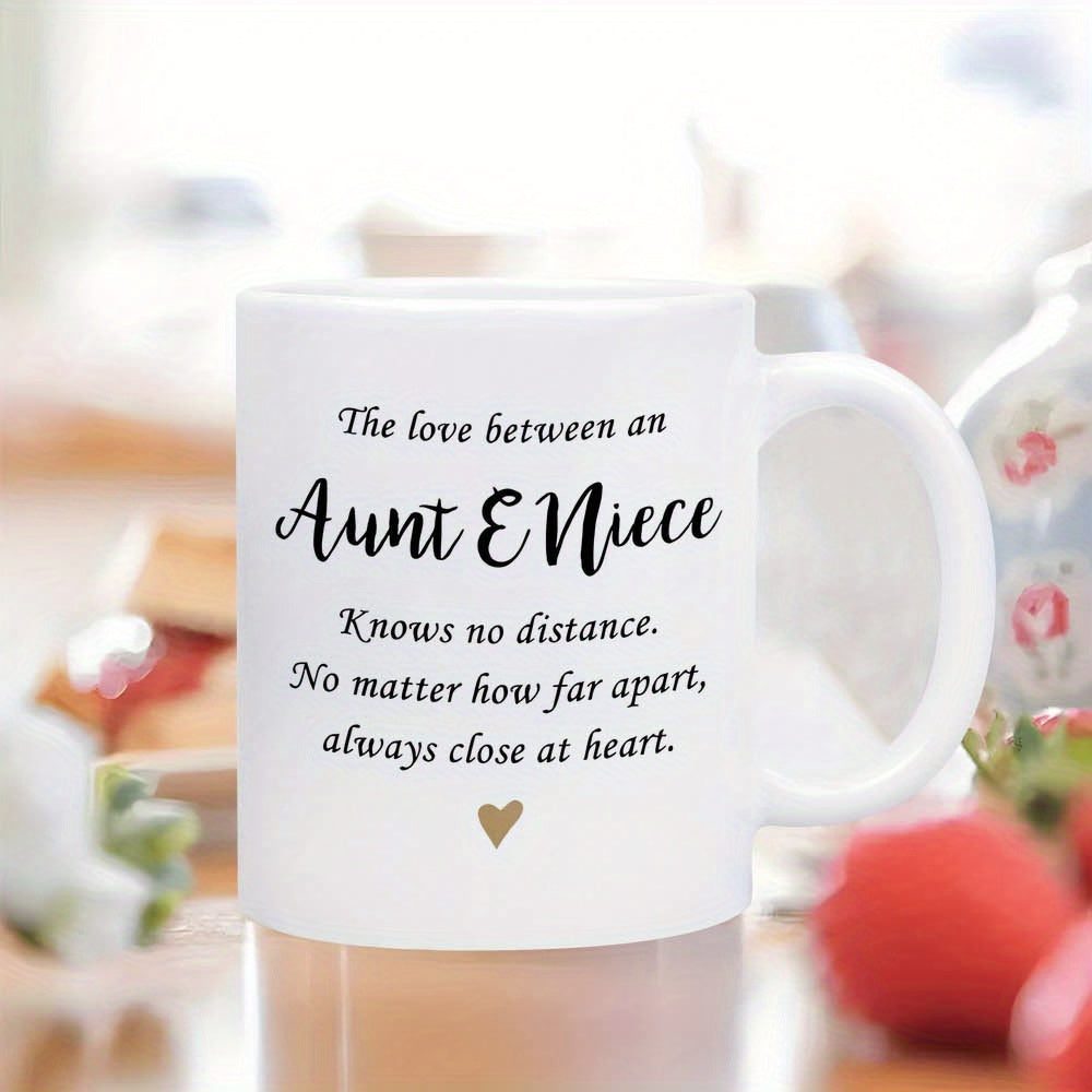 Tailorly White Ceramic 11 oz Mug - The Love Between An Aunt Niece Knows No Distance No Matter How Far Apart Always Close At Heart Minimalist Tiny Golden Heart