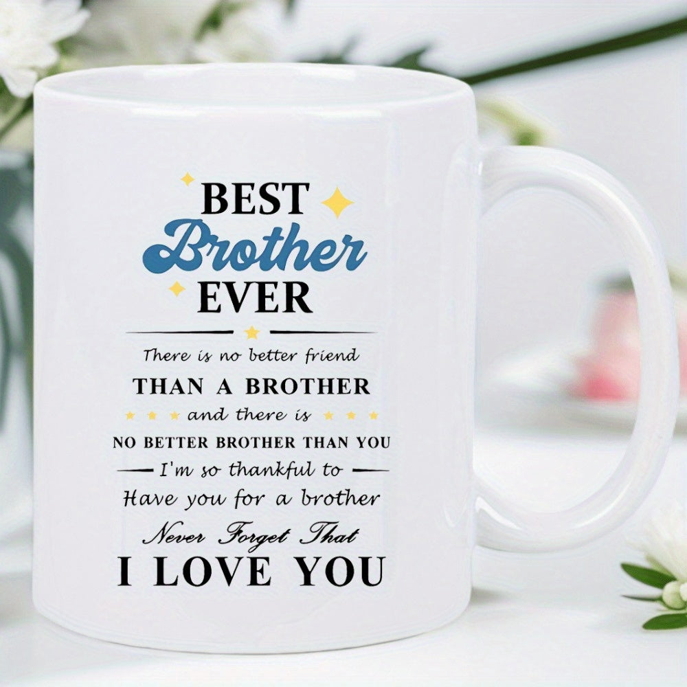 Tailorly White Ceramic 11 oz Mug - Best Brother Ever I Love You Heartfelt Sentimental Text With Delicate Golden Shimmering Stars Design