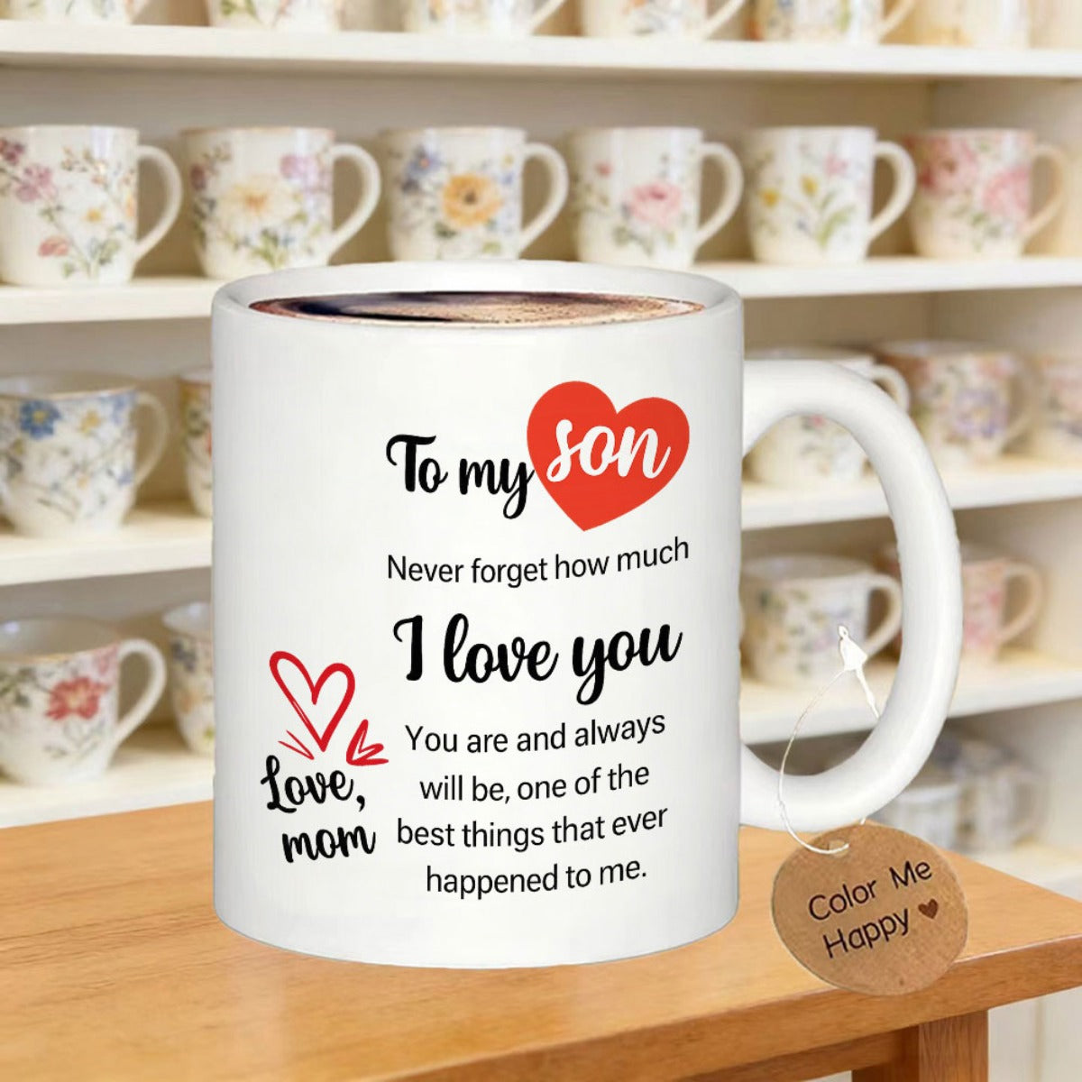 Tailorly White Ceramic 11 oz Mug - To My Son Never Forget How Much I Love You Love Mom Elegant Minimalist Design With Decorative Hand Drawn Red Artistic Heart