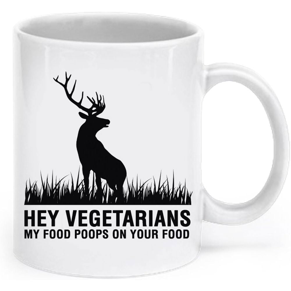 Tailorly White Ceramic 11 oz Mug - Hey Vegetarians My Food Poops On Your Food Majestic Buck Silhouette Standing In Field Of Grass With Detailed Antlers Deer