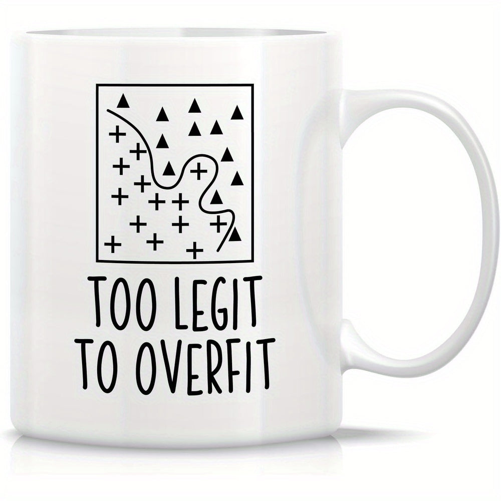 Tailorly White Ceramic 11 oz Mug - Too Legit To Overfit Minimalist Data Science Classification Featuring Mathematical Crosses And Triangles Diagram