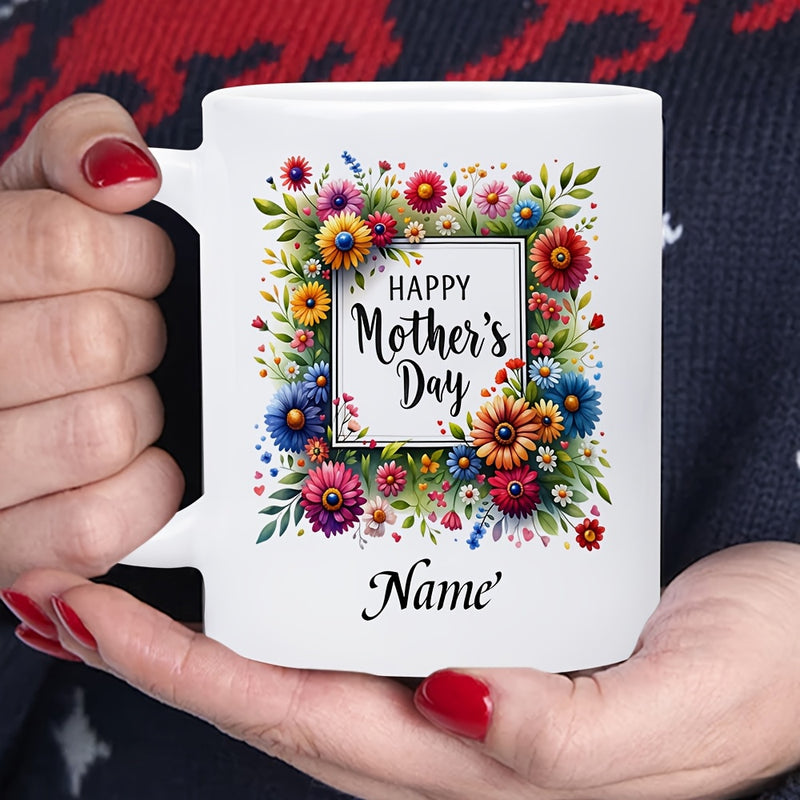 Tailorly White Ceramic 11 oz Mug - Happy Mothers Day Name Vibrant Garden Flowers Arranged In A Decorative Square Frame Border Mug