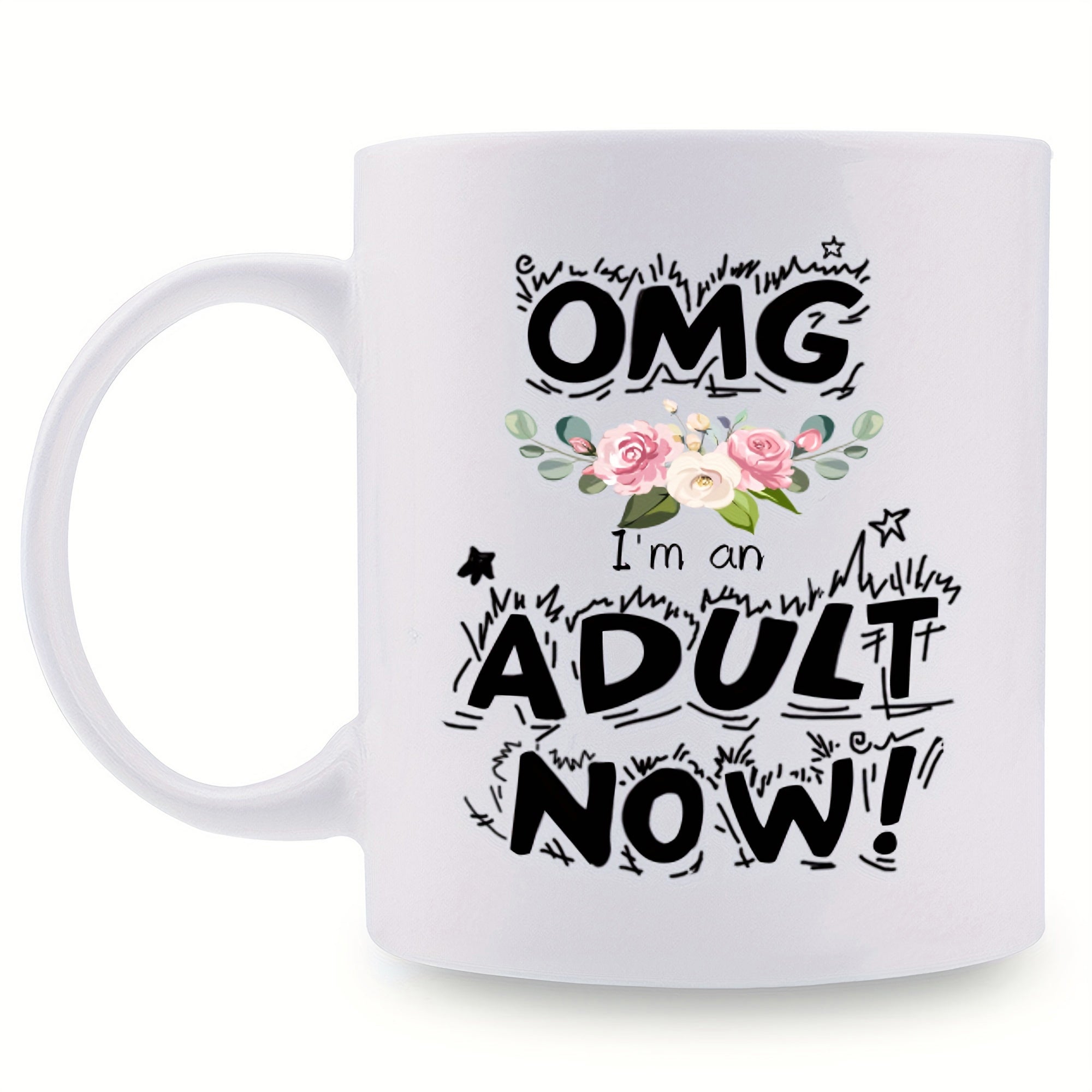 Tailorly White Ceramic 11 oz Mug - Omg Im An Adult Now Delicate Pink Roses Surrounded By Whimsical Hand Drawn Sketchy Stars And Leaves Flower