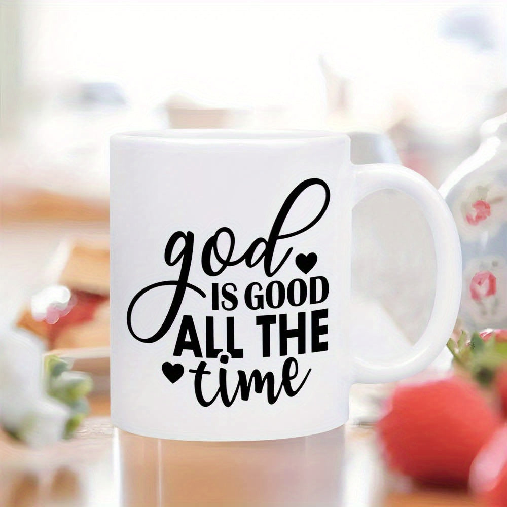 Tailorly White Ceramic 11 oz Mug - God Is Good All The Time Minimalist Black Script Text Featuring Small Solid Love Hearts Heart