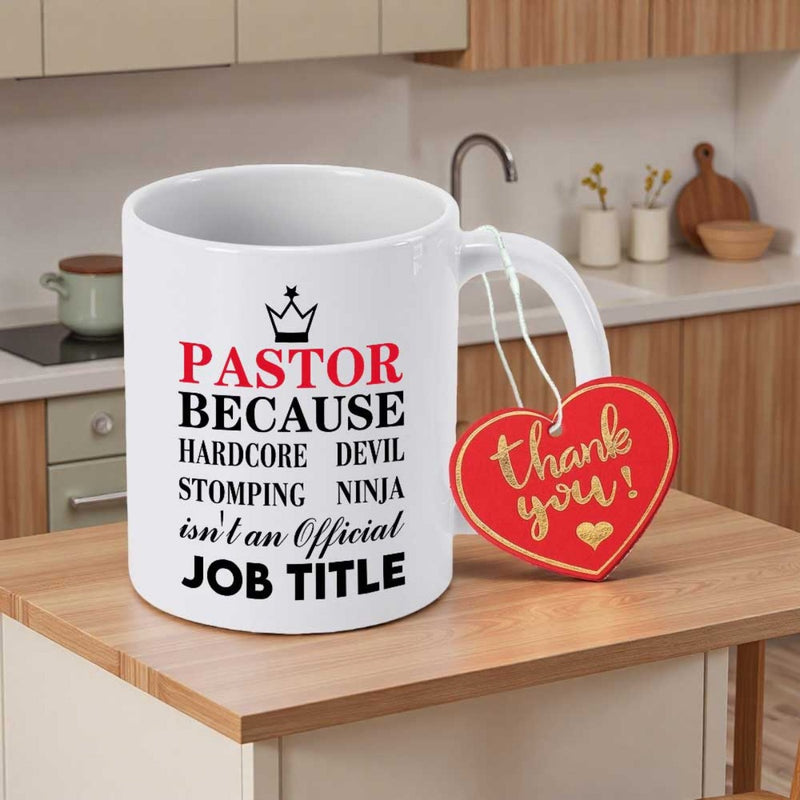 Tailorly White Ceramic 11 oz Mug - Pastor Because Hardcore Devil Stomping Ninja Isnt An Official Job Title Minimalist White Ceramic Vessel With Bold Typography And