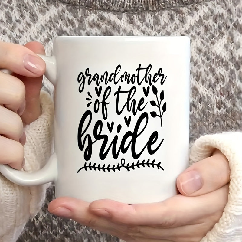 Tailorly White Ceramic 11 oz Mug - Grandmother Of The Bride Beautiful Script Surrounded By Small Hearts And Dainty Leafy Vines Sign