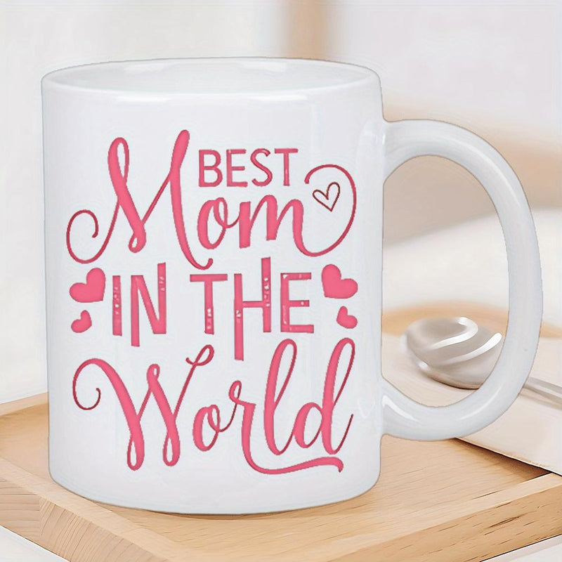 Tailorly White Ceramic 11 oz Mug - Best Mom In The World Elegant Cursive Typography With Floating Pink Decorative Hearts Heart