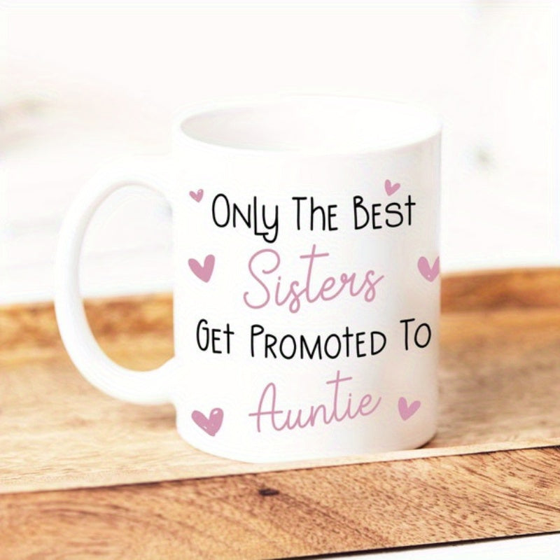 Tailorly White Ceramic 11 oz Mug - Only The Best Sisters Get Promoted To Auntie Delicate Pink Hearts Scattered Over A Smooth Ceramic Surface Mug