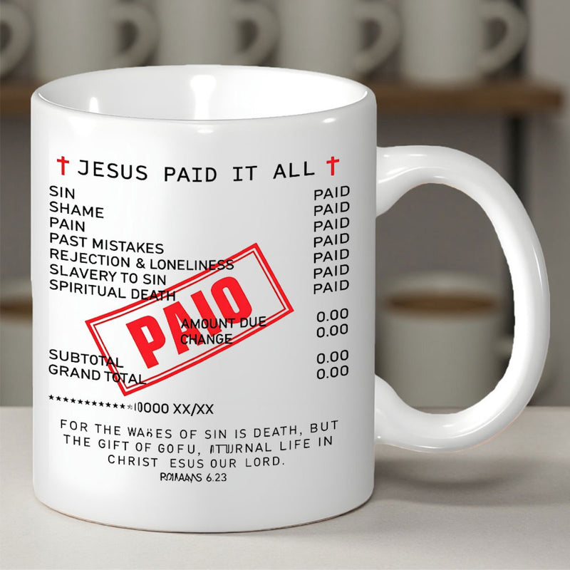 Tailorly White Ceramic 11 oz Mug - Jesus Paid It All Religious Biblical Receipt Design With Red Stamp Sign
