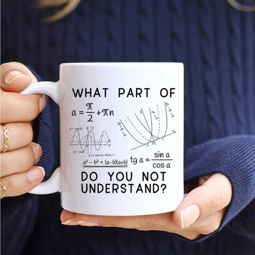 Tailorly White Ceramic 11 oz Mug - What Part Of Do You Not Understand Geometric Mathematical Equations Featuring Trigonometric Sine Waves And Parabolic Coordinate