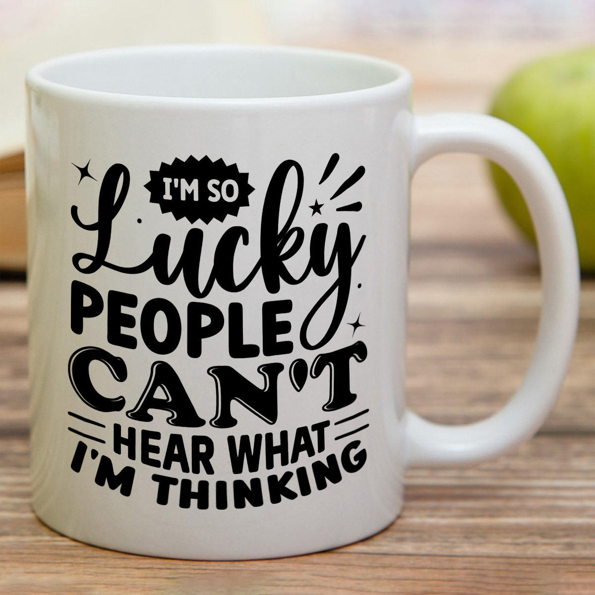 Tailorly White Ceramic 11 oz Mug - Im So Lucky People Cant Hear What Im Thinking Decorative Stars With Bold Sans Serif And Script Brush Typography Text