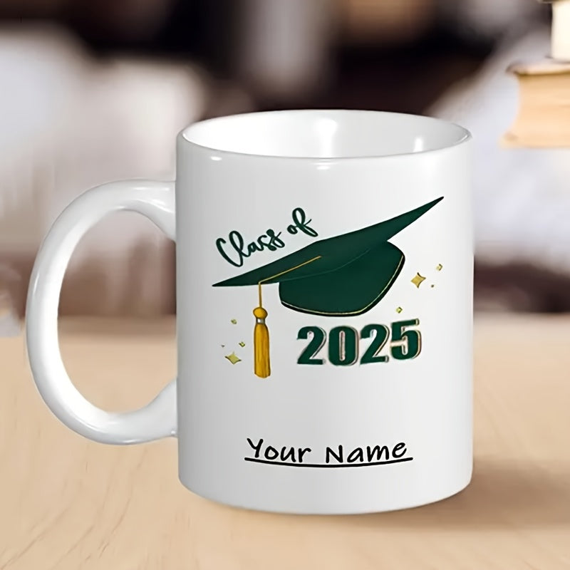 Tailorly White Ceramic 11 oz Mug - Class Of 2025 Your Name Dark Green Traditional Academic Mortarboard Featuring A Golden Silk Tassel Graduation Cap
