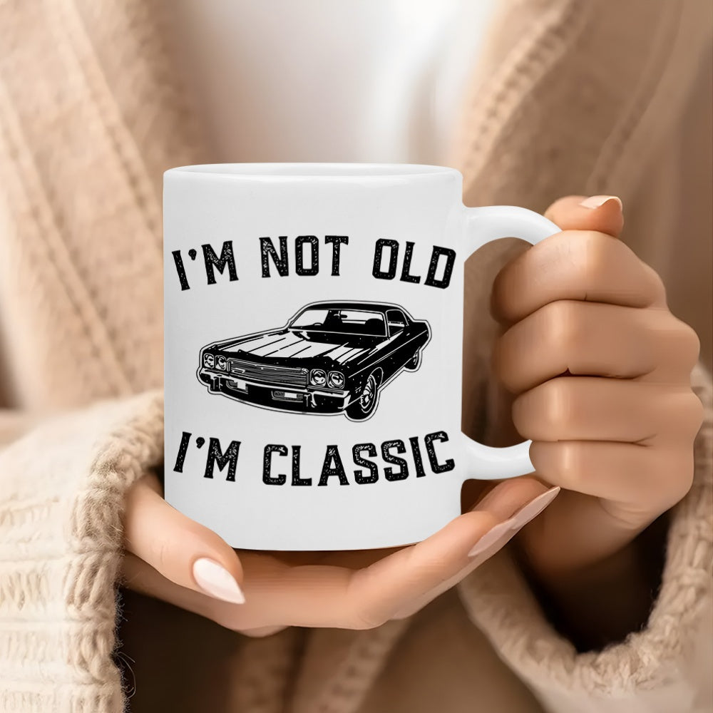 Tailorly White Ceramic 11 oz Mug - Im Not Old Im Classic Vintage Muscle Car Rendered In Sleek Black And White Detailed Line Art Car