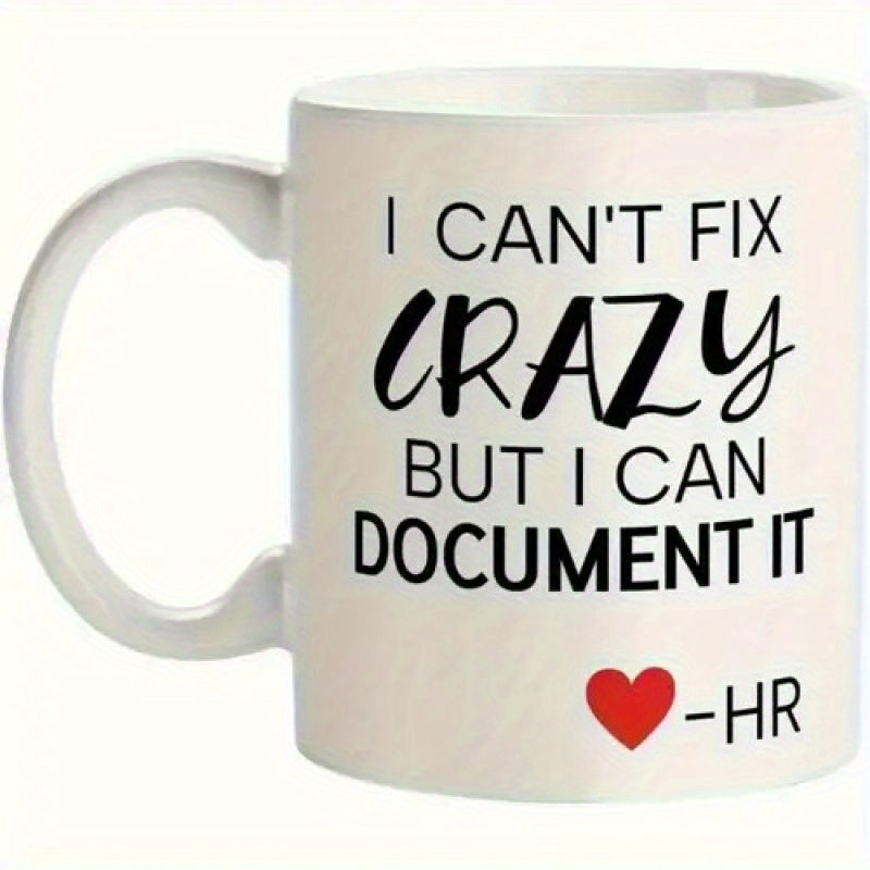 Tailorly White Ceramic 11 oz Mug - I Cant Fix Crazy But I Can Document It HR Minimalist Typography Featuring A Small Vivid Red Iconic Symbol Heart
