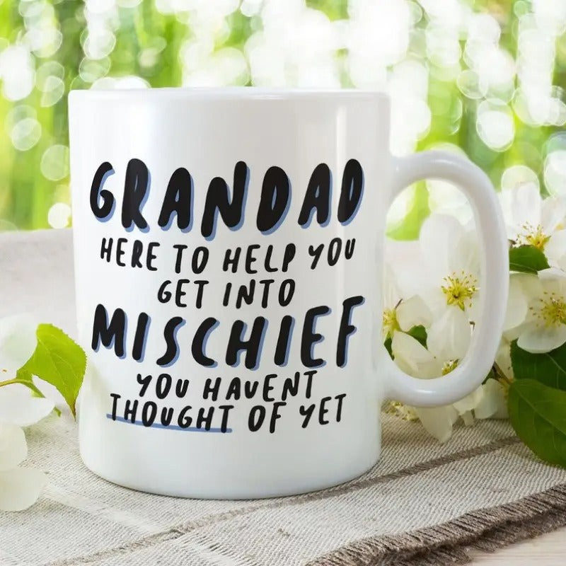 Tailorly White Ceramic 11 oz Mug - Grandad Here To Help You Get Into Mischief You Haven't Thought Of Yet Minimalist White Ceramic Vessel With Playful Hand