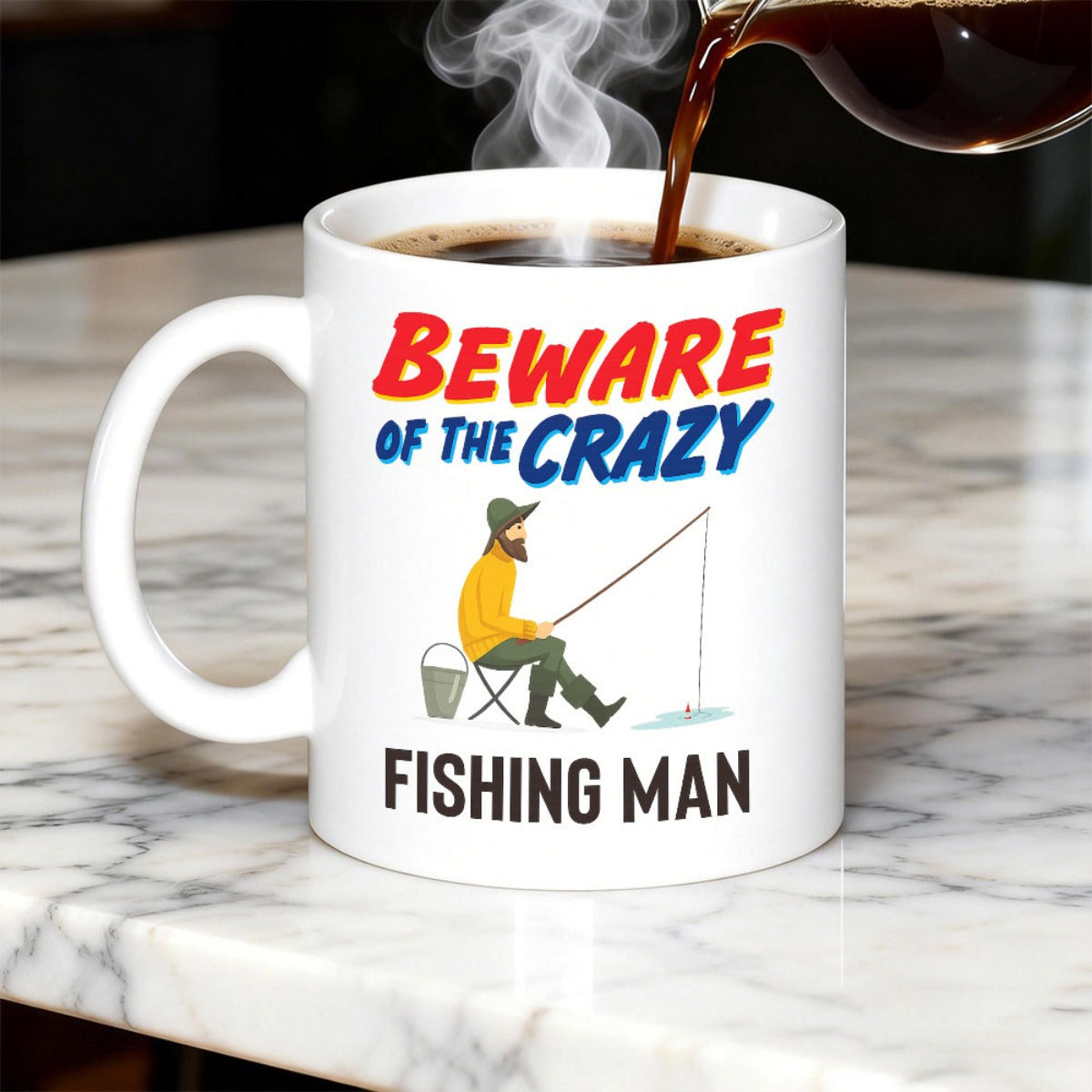 Tailorly White Ceramic 11 oz Mug - Beware Of The Crazy Fishing Man Patient Fisherman Sitting On Stool Beside Small Bucket Fishing Man