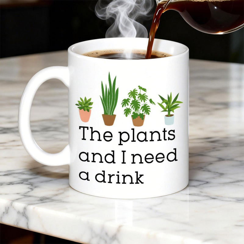 Tailorly White Ceramic 11 oz Mug - The Plants And I Need A Drink Minimalist Green Houseplants Growing Inside Small Pots In A Row Potted Plant