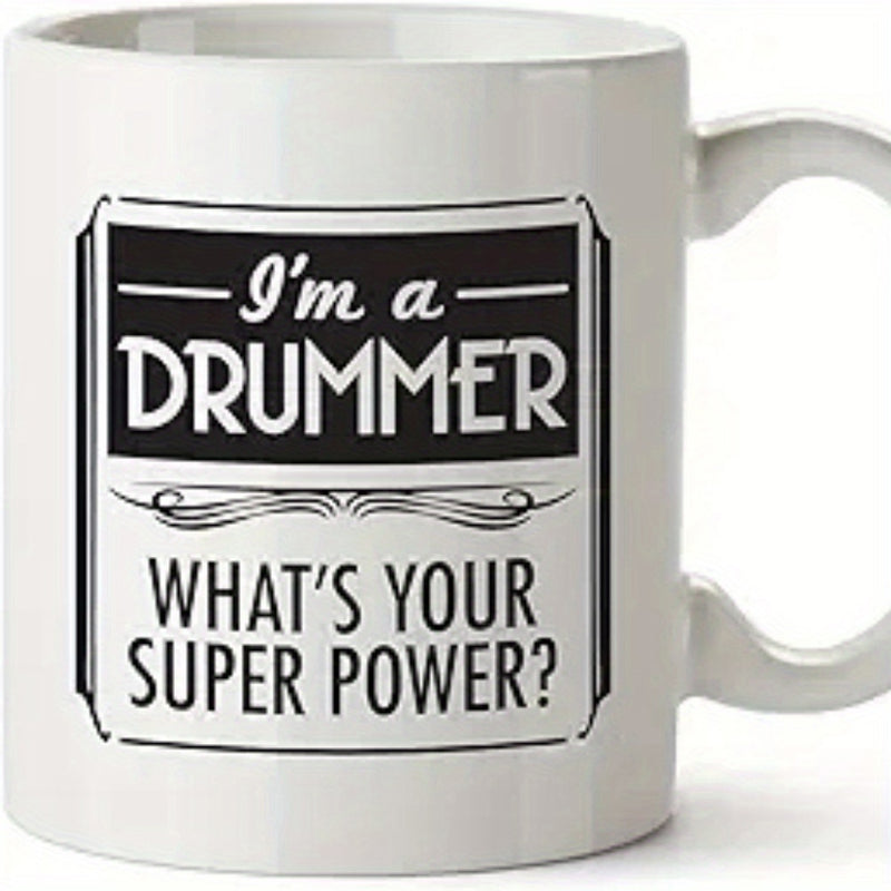 Tailorly White Ceramic 11 oz Mug - Im A Drummer Whats Your Super Power Vintage Rectangular Frame With Decorative Swirls And Bold Typographic Text Sign