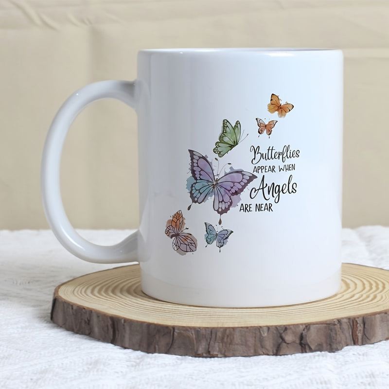 Tailorly White Ceramic 11 oz Mug - Butterflies Appear When Angels Are Near Colorful Butterflies Fluttering Gracefully Around Sentimental Inspirational Script Text